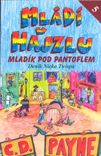 Mládí v hajzlu V. Mládí v hajzlu V.