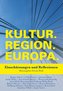 Kultur.Region.Europa.