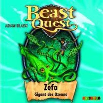 Beast Quest 07. Zefa, Gigant des Ozeans