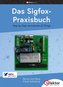 Das Sigfox-Praxisbuch
