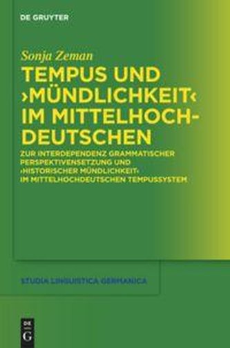 Tempus und \"Mündlichkeit\" im Mittelhochdeutschen