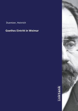 Goethes Eintritt in Weimar