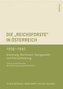 Die \"Reichsforste\" in Österreich 1938-1945