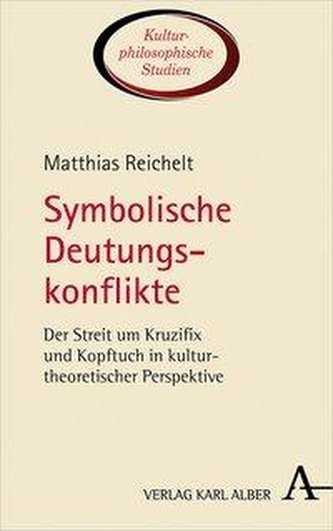 Symbolische Deutungskonflikte