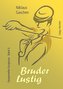 Bruder Lustig