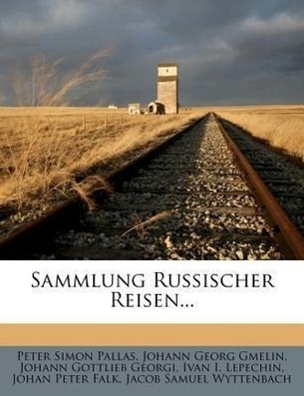 Sammlung Russischer Reisen, erster Band