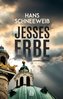Jesses Erbe