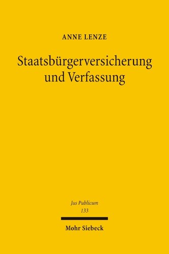 Staatsbürgerversicherung und Verfassung