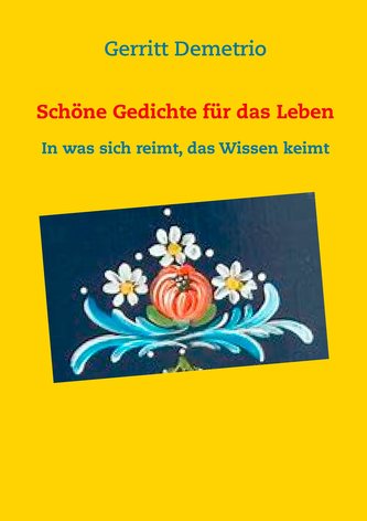 Schöne Gedichte für das Leben