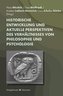 Historische Entwicklung und aktuelle Perspektiven des Verhältnisses von Philosophie und Psychologie