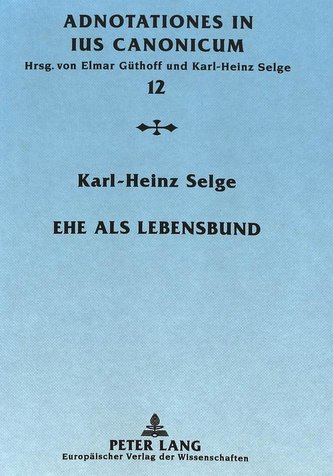 Ehe als Lebensbund