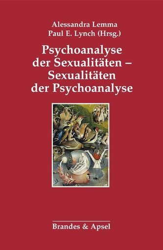 Sexualitäten der Psychoanalyse - Psychoanalyse der Sexualitäten