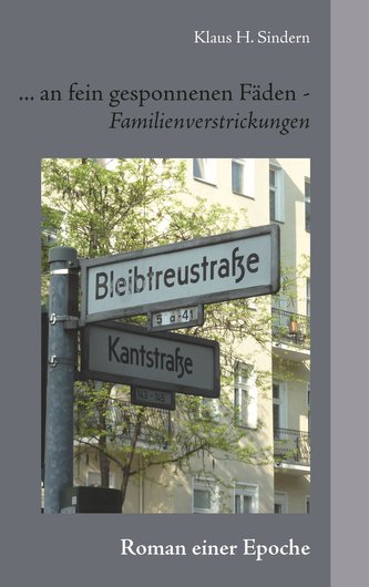 ... an fein gesponnenen Fäden - Familienverstrickungen