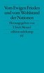 Vom Ewigen Frieden und vom Wohlstand der Nationen