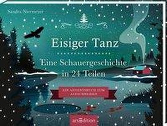 Aufschneidebuch Eisiger Tanz. Eine Schauergeschichte in 24 Teilen