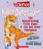 The Science of Killer Dinosaurs: Bloodcurdling Truth about T. Rex and Other Theropods (Science of Dinosaurs and Prehistoric Mons