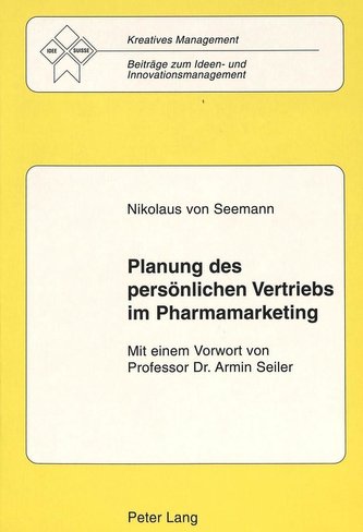 Planung des persönlichen Vertriebs im Pharmamarketing