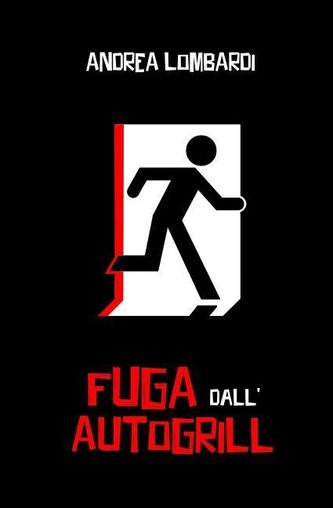 Fuga Dall'autogrill