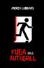 Fuga Dall'autogrill