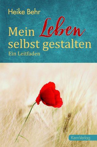 Mein Leben selbst gestalten