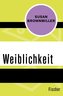 Weiblichkeit