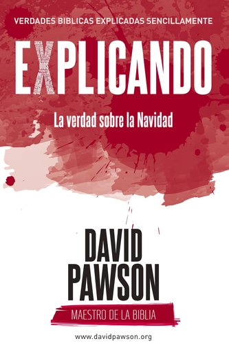 EXPLICANDO La verdad sobre la Navidad