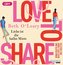 Love to share - Liebe ist die halbe Miete