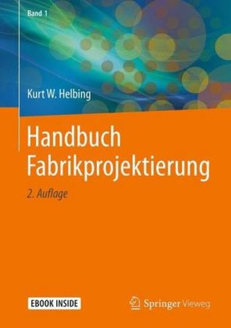 Handbuch Fabrikprojektierung, 2 Bde.