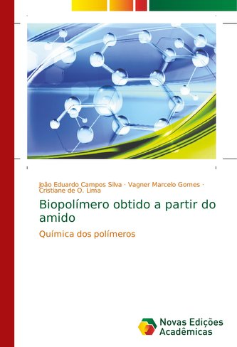 Biopolímero obtido a partir do amido