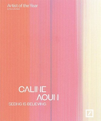 Caline Aoun: seeing is believing