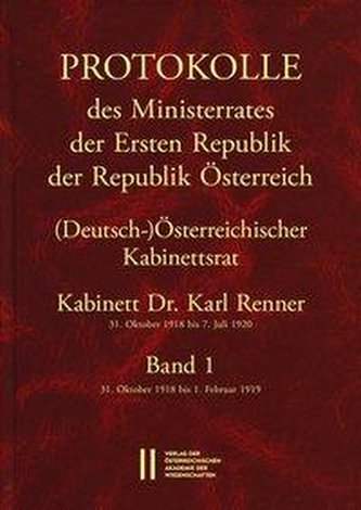 Protokolle des Ministerrates der Ersten Republik Österreich, Abteilung I (Deutsch-)Österreichischer Kabinettsrat 31. Oktober 191