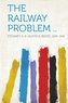 The Railway Problem ..