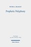Prophetic Polyphony