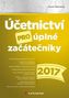 Účetnictví pro úplné začátečníky 2017