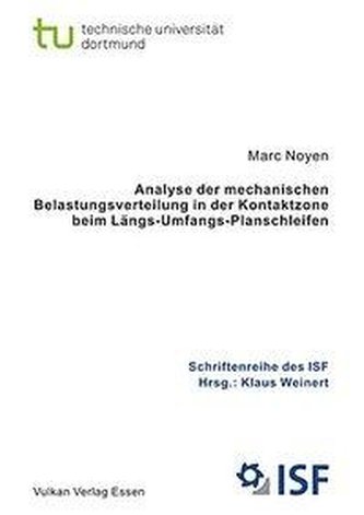 Analyse der mechanischen Belastungsverteilung in der Kontaktzone beim Läng-Umfangs-Planschleifen