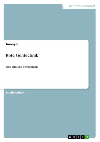 Rote Gentechnik