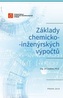 Základy chemicko-inženýrských výpočtů