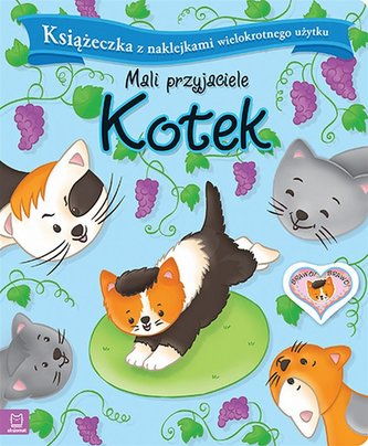 Mali przyjaciele. Kotek