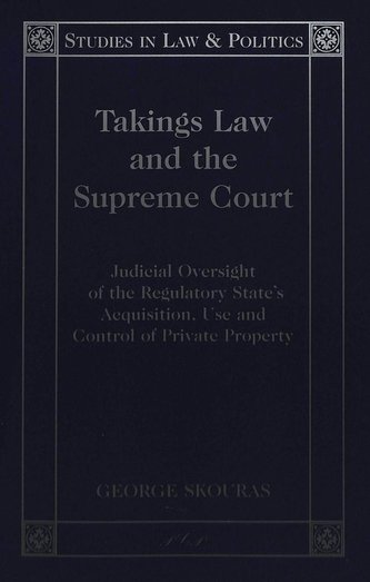 Takings Law and the Supreme Court