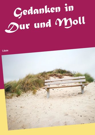 Gedanken in Dur und Moll