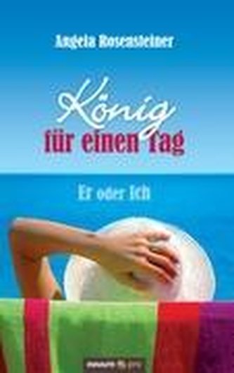 König für einen Tag
