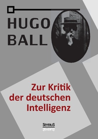 Zur Kritik der deutschen Intelligenz