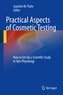 Practical Aspects of Cosmetic Testing