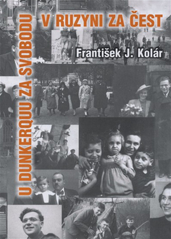 U Dunkerquu za svobodu v Ruzyni za čest