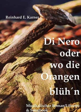 Di Nero oder wo die Orangen blüh'n