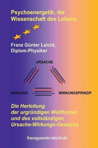 Psychoenergetik, die Wissenschaft des Lebens