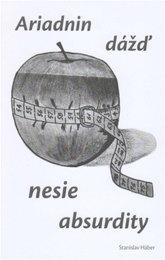 Ariadnin dážď nesie absurdity