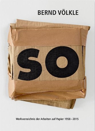 Bernd Völkle  Werkverzeichnis der Arbeiten auf Papier
