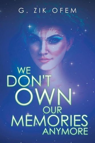 We Don't Own Our Memories Anymore