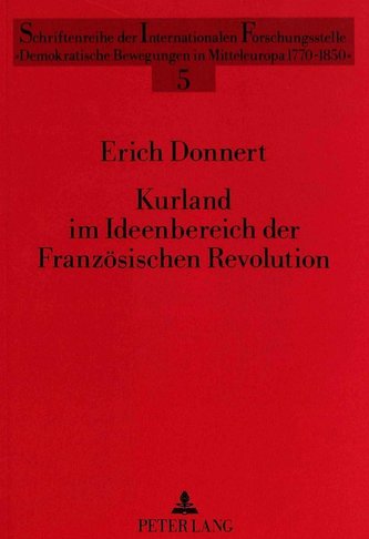 Kurland im Ideenbereich der Französischen Revolution